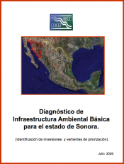 Environmental Infrastructure Needs Report for Sonora, Mexico 2008 [Spanish]