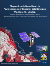 Pavings Needs Report per Satellite Images for Magdalena, Sonora, Mexico [Spanish]