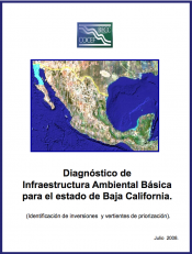 Environmental Infrastructure Needs Report for Baja California, Mexico [Spanish]