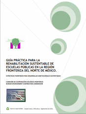 Guía Práctica para la Rehabilitación sustentable de Escuelas Públicas [Spanish]